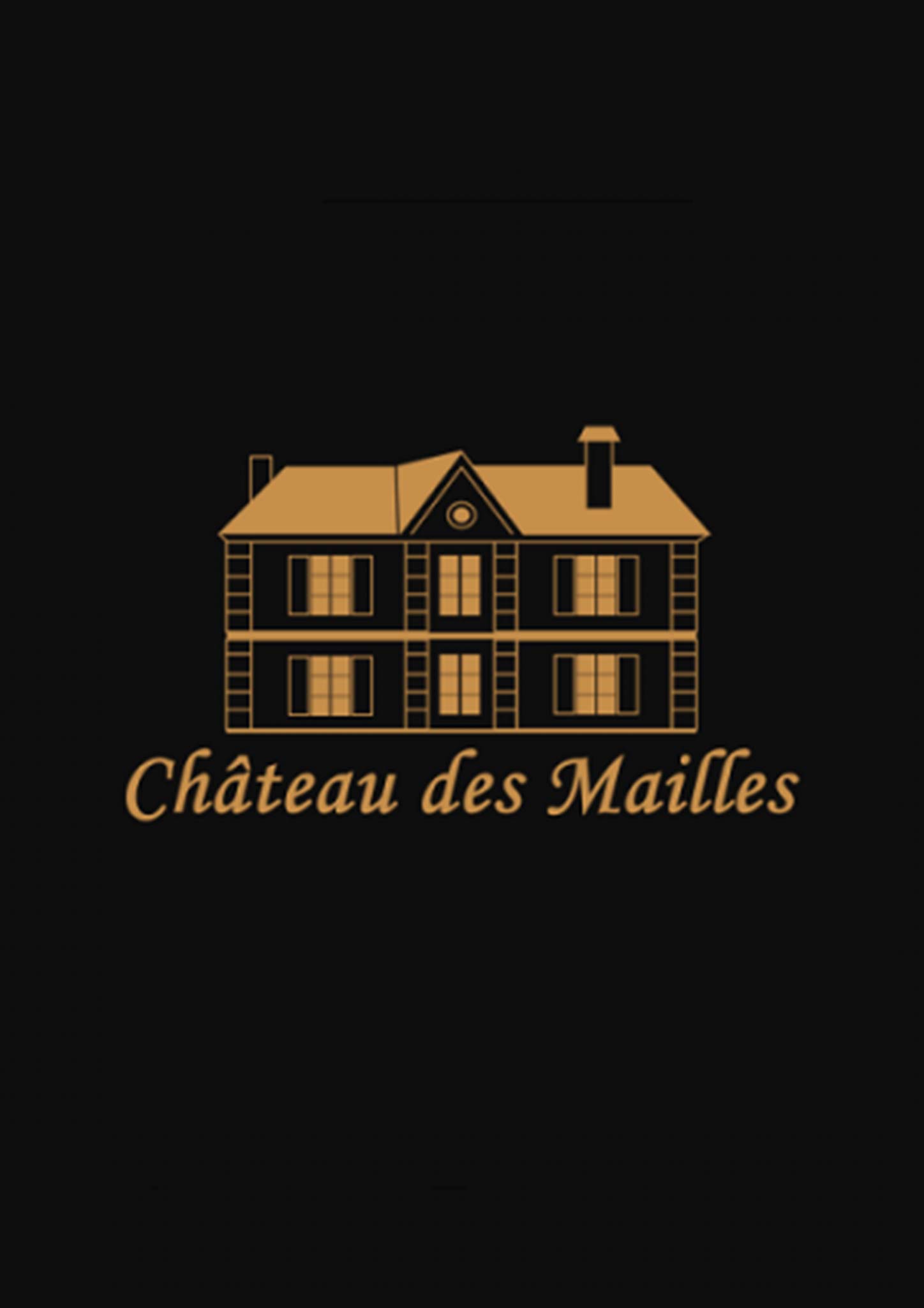 CHATEAU DES MAILLES